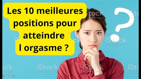 4 manières de atteindre lorgasme (pour les femmes)